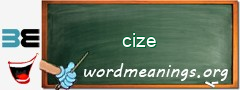 WordMeaning blackboard for cize